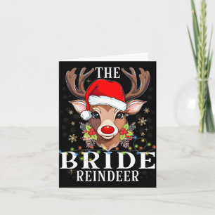 Matching Christmas The Bride Reindeer Family Card