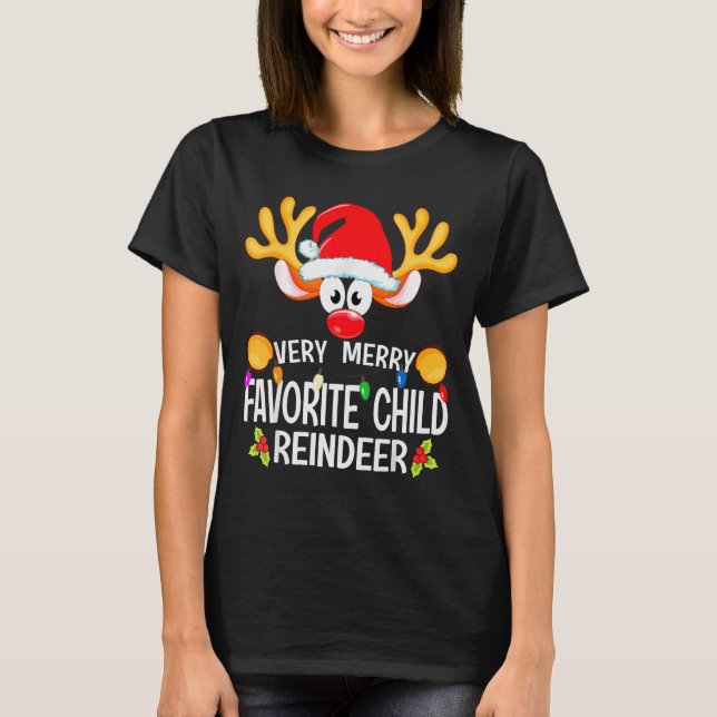 Matching Christmas Very Merry Favorite Child Reind T-Shirt (Front)