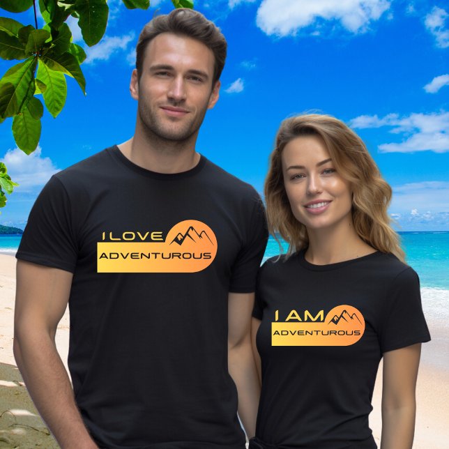 Matching Couple Name Date on Back I Am Adventure T-Shirt (Creator Uploaded)