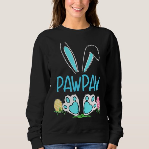 Matching Egg Hunter Cute Bunny Ears Easter Pawpaw  Sweatshirt