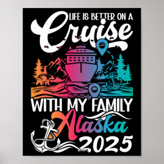 Matching Family Alaska Cruise Trip Family Vacay - Poster