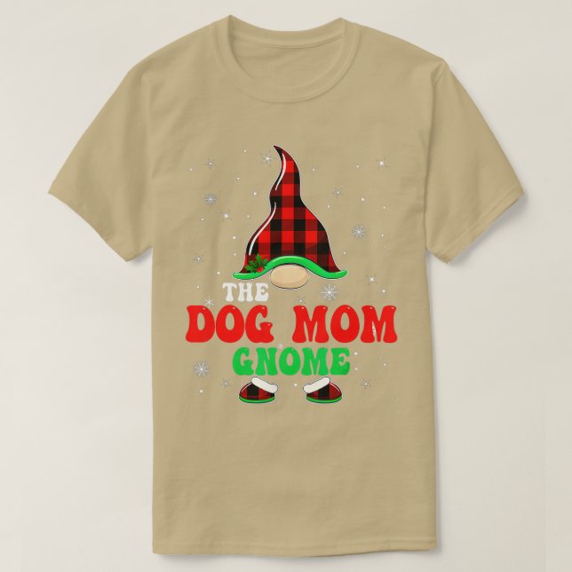 Matching Family Buffalo Plaid The Dog Mom Gnome Ch T-Shirt (Design Front)