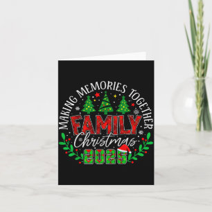 Matching Family Christmas 2025 Making Memories Tog Card