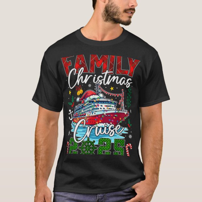 Matching Family Christmas Cruise 2025 Xmas Men Wom T-Shirt (Front)