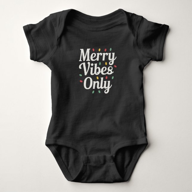 Matching Family Christmas Merry Vibes Only Lights  Baby Bodysuit (Front)