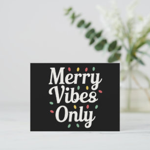Matching Family Christmas Merry Vibes Only Lights Holiday Postcard