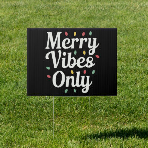 Matching Family Christmas Merry Vibes Only Lights Sign