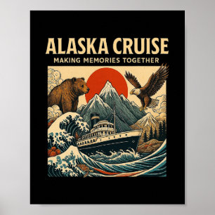 Matching Family Friends And Group Alaska Cruise 20 Poster