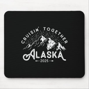 Matching Family Friends Group Vacation Alaska Crui Mouse Pad