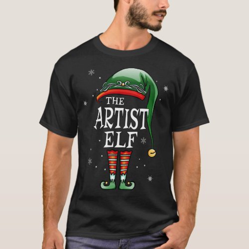 Matching Family Funny Im The Artist Elf Christmas T_Shirt