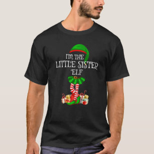 Matching Family Group I M The Little Sister Elf Ch T-Shirt