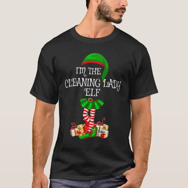 Matching Family Group I'm The Cleaning Lady Elf Ch T-Shirt (Front)