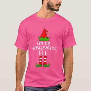 Matching Family Group I'm The Conservative Elf Chr T-Shirt