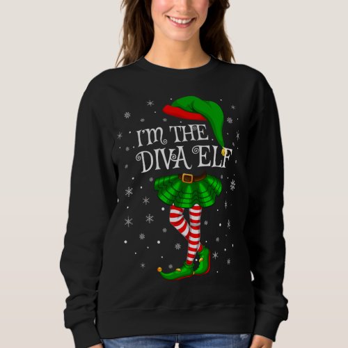 Matching Family Group Im The Diva Elf Christmas Sweatshirt