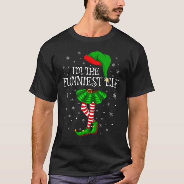 Matching Family Group I'm The Funniest Elf Christm T-Shirt (Front)