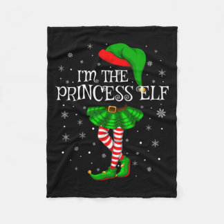 Matching Family Group I'm The Princess Elf Christm Fleece Blanket