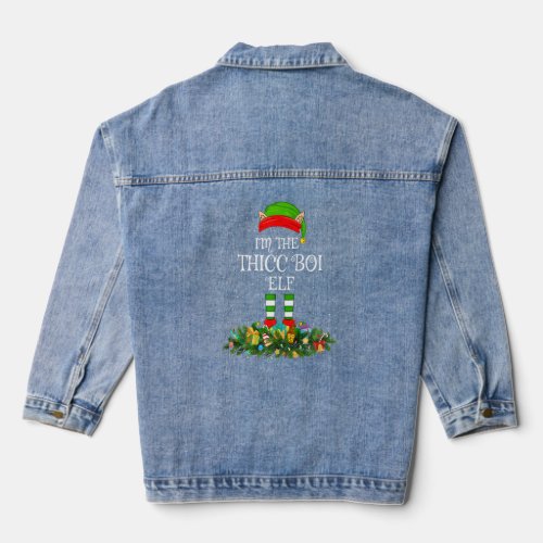 Matching Family Group Im The Thicc Boi Elf Christ Denim Jacket