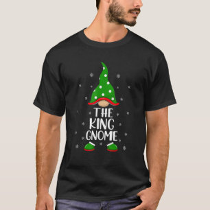Matching Family Group The King Gnome Christmas T-Shirt