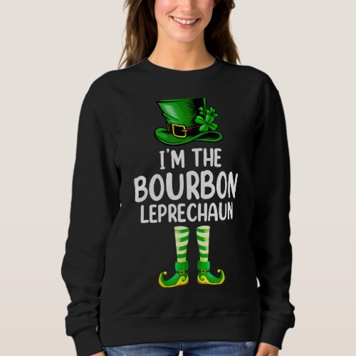 Matching Family I M The Bourbon Leprechaun St Patr Sweatshirt