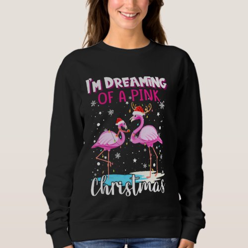 Matching Family Im Dreaming Of A Pink Christmas F Sweatshirt