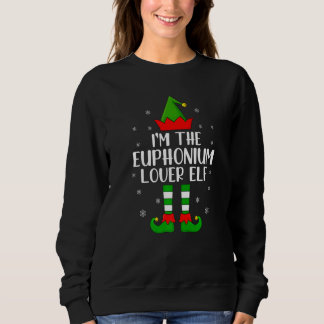 Matching Family I'm The Euphonium Elf Christmas Sweatshirt