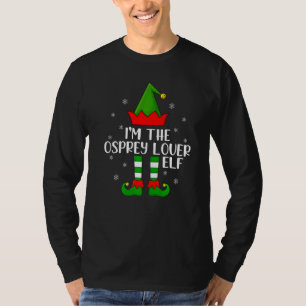 Matching Family I'm The Osprey Elf Christmas T-Shirt