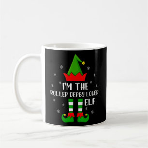 Matching Family I'm The Roller Derby  Elf Christma Coffee Mug