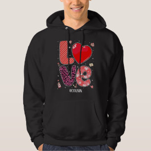 Matching Family Love Cousin  Heart Couple Valentin Hoodie
