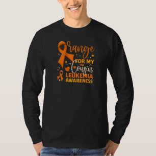 Matching Family Orange For My Cousin Leukemia Awar T-Shirt