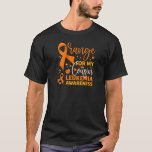 Matching Family Orange For My Cousin Leukemia Awar T-Shirt