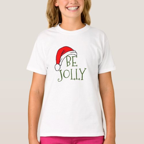 Matching Family Pajamas Be Jolly Santa Kids T_Shirt