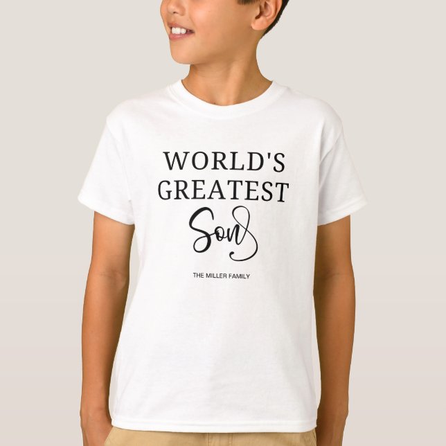 Matching Family Shirts, World's Greatest Son T-Shirt (Front)