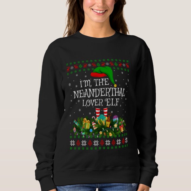 Matching Family Ugly I M The Neanderthal  Elf Chri Sweatshirt (Front)
