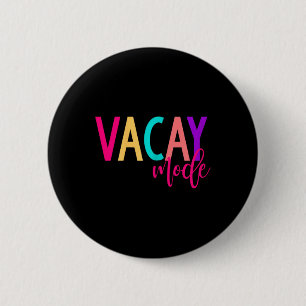 Matching Family Vacation S Vacay Mode Summer Button
