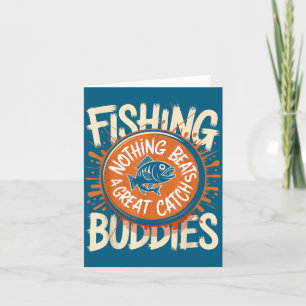 Matching Fishing Buddies Team Fisherman Friends Ch Card