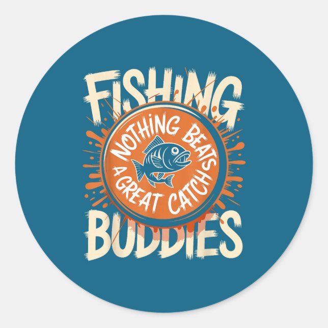Matching Fishing Buddies Team Fisherman Friends Ch Classic Round Sticker (Front)