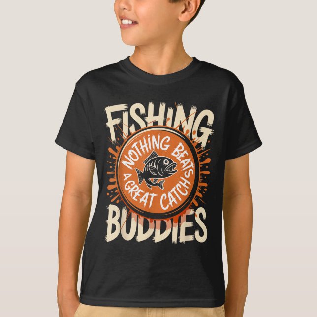 Matching Fishing Buddies Team Fisherman Friends Ch T-Shirt (Front)