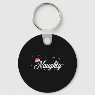 Matching His And Hers Outfit - Naughty And Nice Ch Keychain