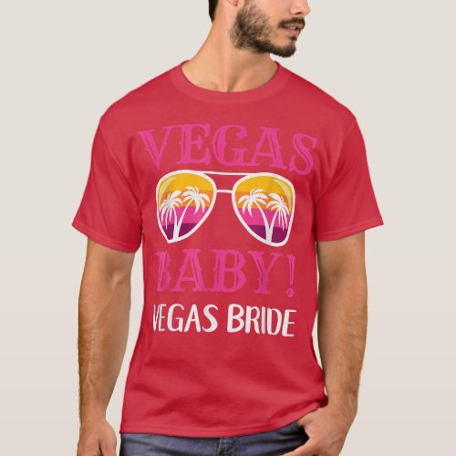 Matching Las Vegas Wedding Bride Squad Vegas Bride T_Shirt