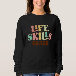 Matching Life Skills Coach Teacher Crew Special SP Sweatshirt