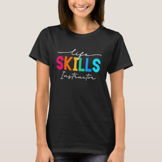 Matching Life Skills Instructor Teacher Crew PARA T-Shirt