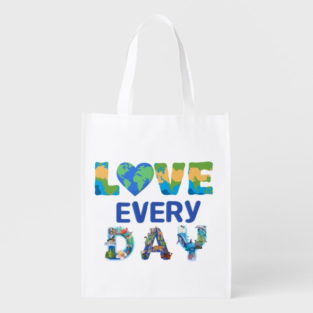 Matching Love Earth Every Day Grocery Bag (Front)