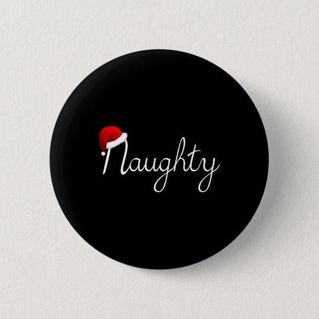 Matching Naughty &amp; Nice Naughty List Christmas Button (Front)
