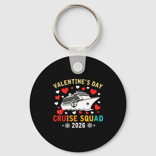 Matching Valentines Cruise Squad 2026 Cruise Ship  Keychain (Front)