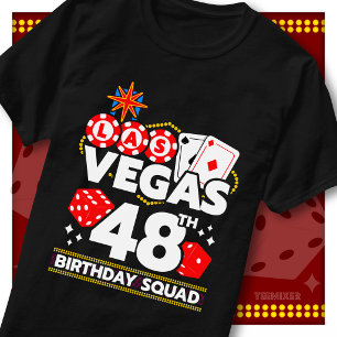 Matching Vegas 48th Birthday Squad Casino Party T-Shirt