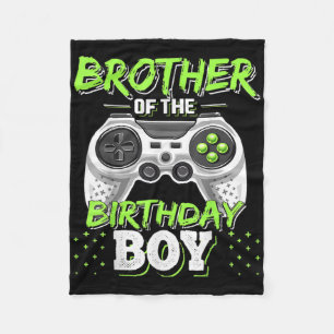 Matching Video Game Birthday Brother Of The Birthd Fleece Blanket