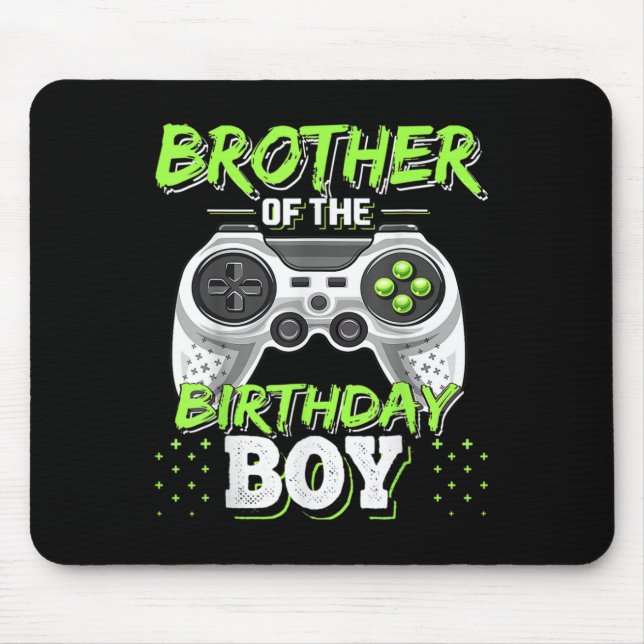 Matching Video Game Birthday Brother Of The Birthd Mouse Pad (Front)