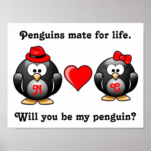 Mate for Life Will You Be My Penguin Proposal Love Poster