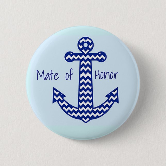 Mate of Honor Nautical Bachelorette Pin (Front)