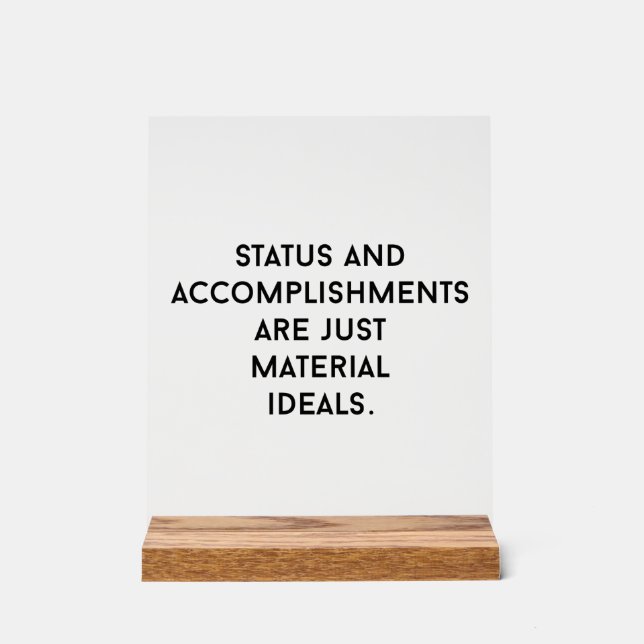 Material Ideals Acrylic Sign (Front)